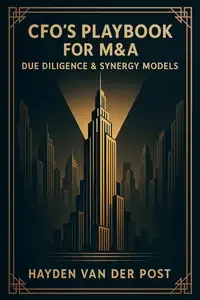 CFO's Playbook for M&A Due Diligence & Synergy Models