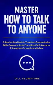 Master How To Talk To Anyone