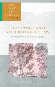 The Dead Sea Scrolls Reader, Vol. 1 Texts Concerned With Religious Law