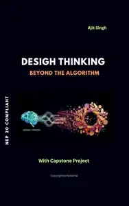 The Design Thinking Beyond the Algorithm