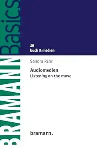 Audiomedien Listening on the move (BRAMANNBasics 10)