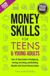 Money Skills for Teens and Young Adults