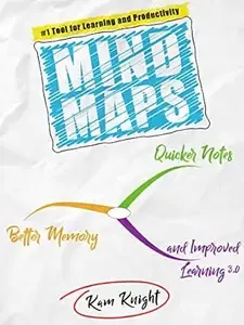 Mind Maps Quicker Notes, Better Memory, and Improved Learning 3.0