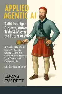 Applied Agentic AI