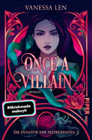 Cover: Len, Vanessa - Once a Villain (Die Dynastie der Zeitreisenden 3)