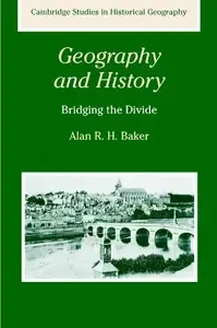 Geography and History Bridging the Divide