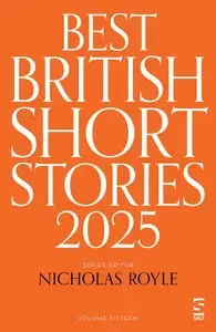 Best British Short Stories 2025