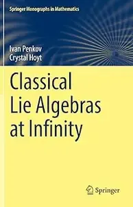 Classical Lie Algebras at Infinity (AZW3)