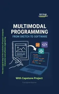 Multimodal Programming From Sketch to Software