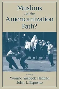 Muslims on the Americanization Path