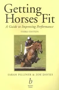 Getting Horses Fit A Guide to Improving Performance