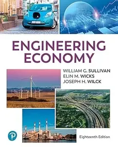 Engineering Economy, 18th Edition