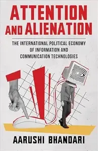Attention and Alienation