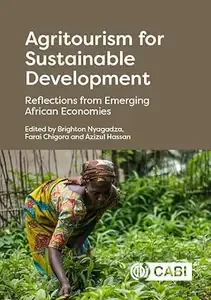 Agritourism for Sustainable Development Reflections from Emerging African Economies