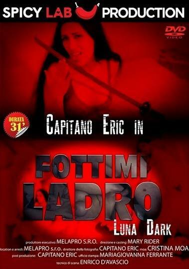 Fottimi Ladro 3 - Luna Dark