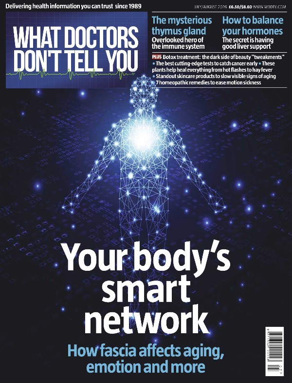 What Doctors Don't Tell You UK - July/August 2026
