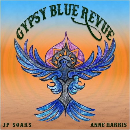 [Blues, Gypsy Blues] Jp Soars - Gypsy Blue Revue 2026 FLAC (Jamal The Moroccan)