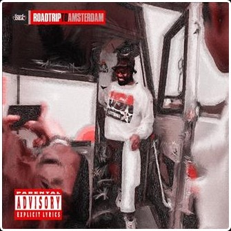 Smoke DZA - Road Trip to Amsterdam (2026)