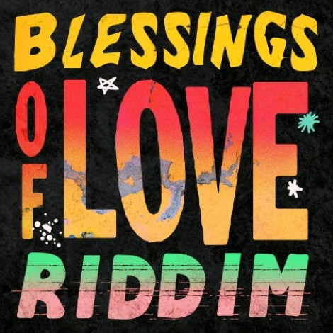 VA - Blessings Of Love Riddim (2026) mp3