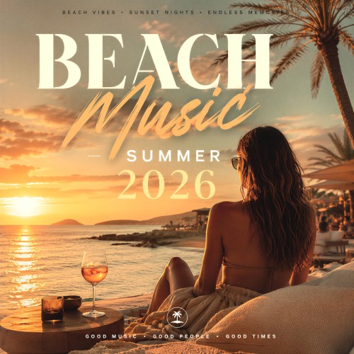 Beach Music Summer 2026 (Deep Strips) (2026) FLAC