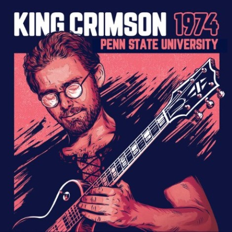 King Crimson - (1974) Penn State University (2026) flac