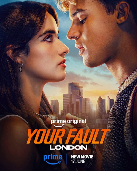Твоя вина: Лондон / Your Fault: London (2026)