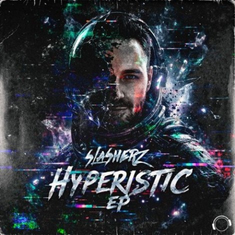 Slasherz - Hyperistic EP (2026) mp3