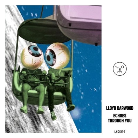 Lloyd Barwood - Echoes Through You (2026) mp3