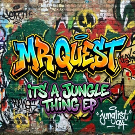 Mr Quest - Its A Jungle Thing EP (2026) mp3