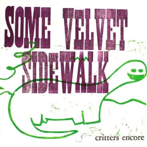 Some Velvet Sidewalk - Critters Encore (2026) mp3
