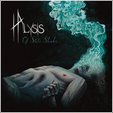 Halysis - Of Static Slumber (2026)