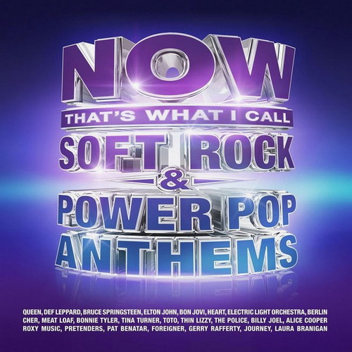 Now Thats What I Call Soft Rock and Power Pop Anthems (4CD) (2026) FLAC