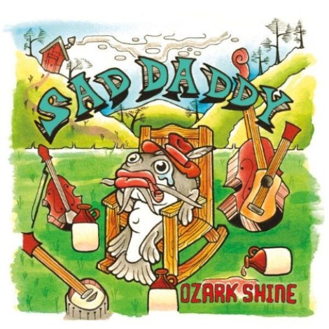 Sad Daddy - Ozark Shine (2026) mp3