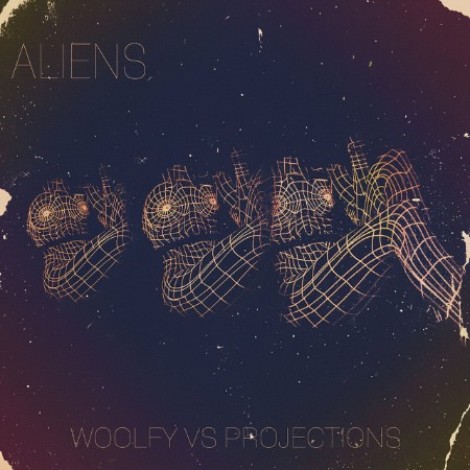 Woolfy vs Projections - Aliens (2026) mp3
