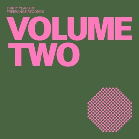 VA - 30 Years of Freerange Volume Two (2026) mp3
