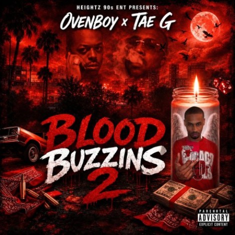 Ovenboy & Tae G - Blood Buzzins 2 (2026) mp3