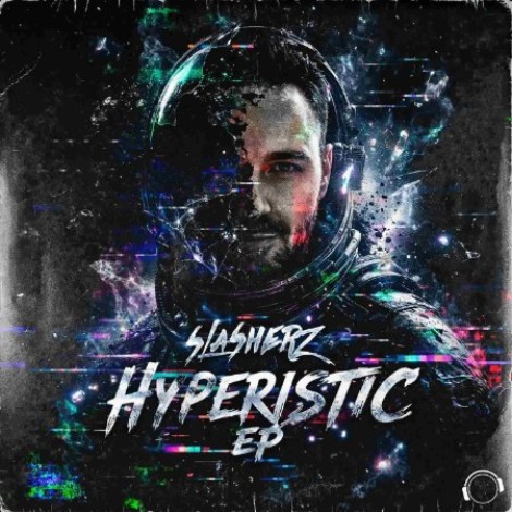 Slasherz - Hyperistic EP (2026) flac