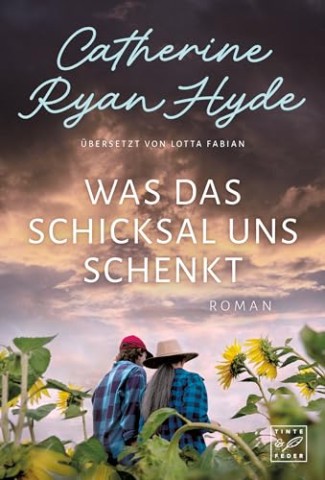 Cover: Hyde, Catherine Ryan - Was das Schicksal uns schenkt