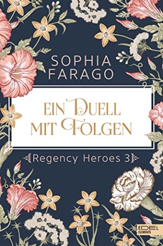 Cover: Farago, Sophie - Ein Duell mit Folgen