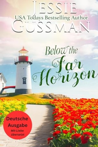 Cover: Gussman, Jessie - Unter dem fernen Horizont (Himbeergrat 8)