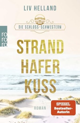 Cover: Helland, Liv - Die Schloss-Schwestern