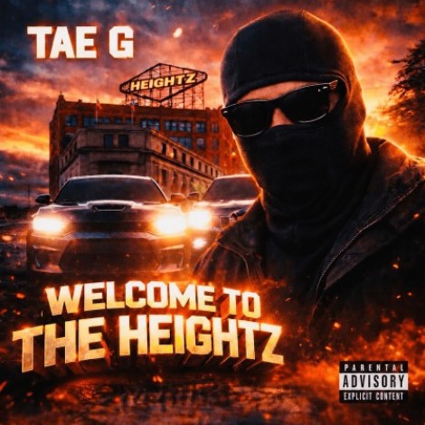 Tae G - Welcome To The Heightz (2026) mp3