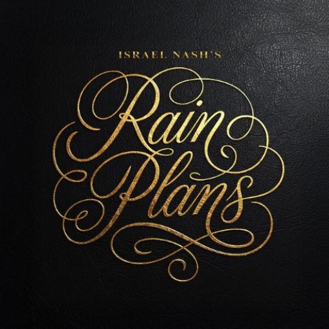 Israel Nash - Israel Nash's Rain Plans (2026) flac