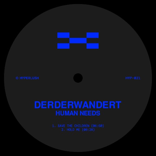 derderwandert — Human Needs (2026)