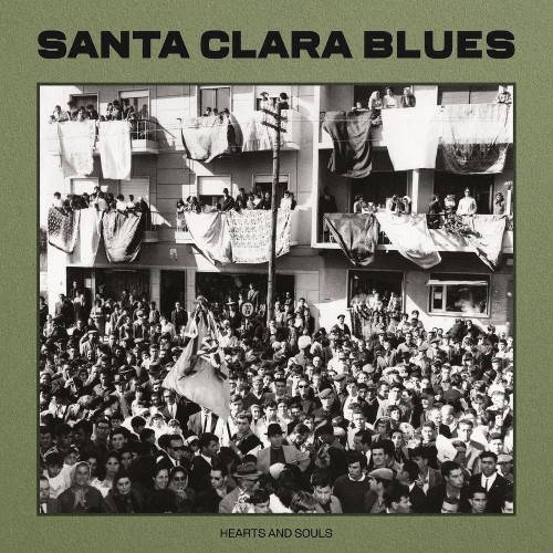  Santa Clara Blues - Hearts And Souls (2026) 