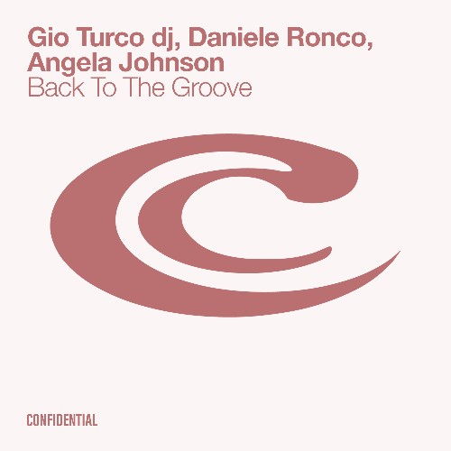 Gio Turco dj & Daniele Ronco ft Angela Johnson — Back To The Groove (2026)