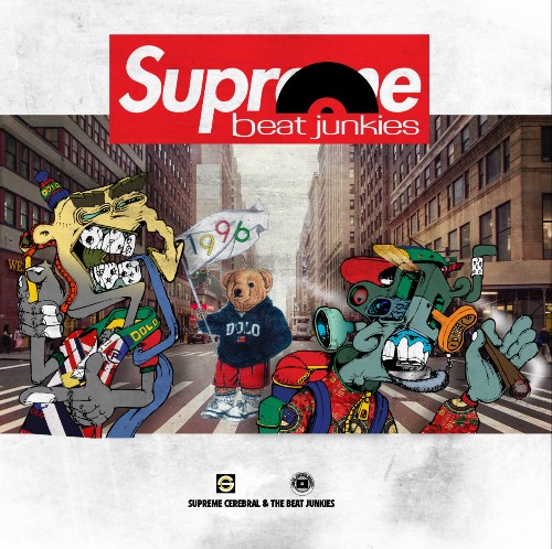 Supreme Cerebral & The Beat Junkies — Supreme Beat Junkie (2026)
