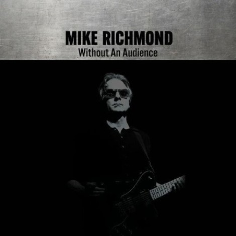 Mike Richmond - Without An Audience (2026) flac
