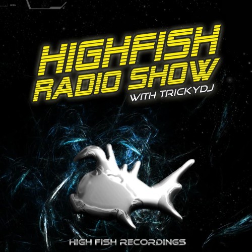  Trickydj - Highfish Radio Show 173 (2026-06-26) 