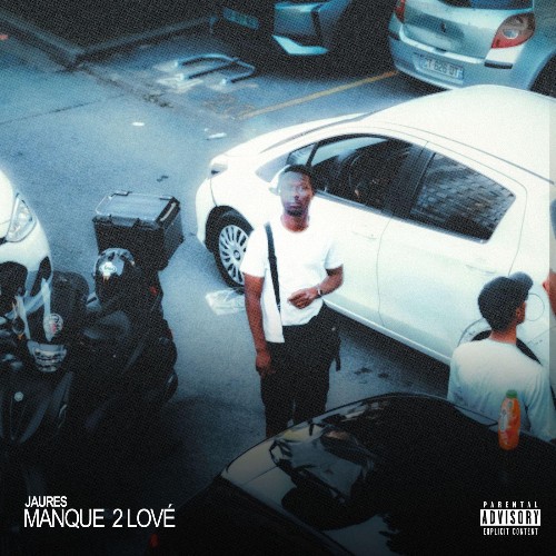  Jaures - Manque 2 Lové (2026) 